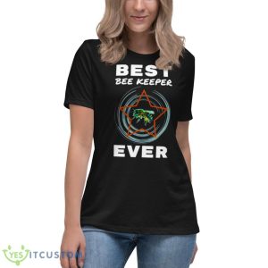 Best Bee Keeper Ever Melissophobia Fear Of Bees Shirt 11 Best Bee Keeper Ever Melissophobia Fear Of Bees Shirt - Women's Relaxed Short Sleeve Jersey Tee