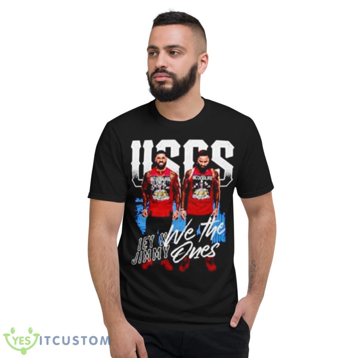 Best USOS We The Ones Jey And Jimmy Shirt 13 Best USOS We The Ones Jey And Jimmy Shirt - Short Sleeve T-Shirt