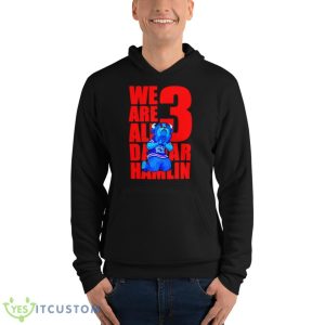 Billy Buffalo We Are All 3 Damar Hamlin Shirt - Unisex Fleece Pullover Hoodie