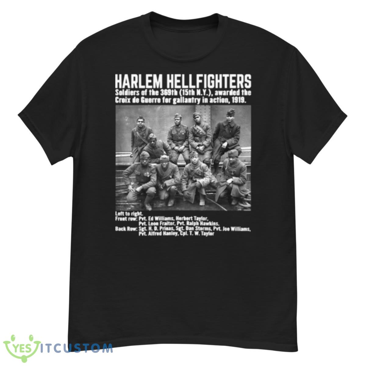 Black Military History USA Black History Harlem Hellfighters Shirt 12 Black Military History USA Black History Harlem Hellfighters Shirt - G500 Men’s Classic T-Shirt