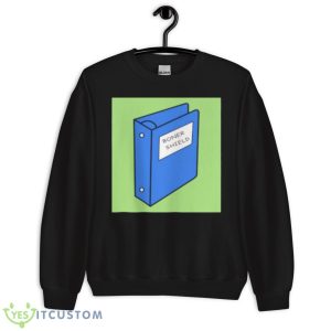 Boner Shield Book Shirt 8 Boner Shield Book Shirt - Unisex Crewneck Sweatshirt