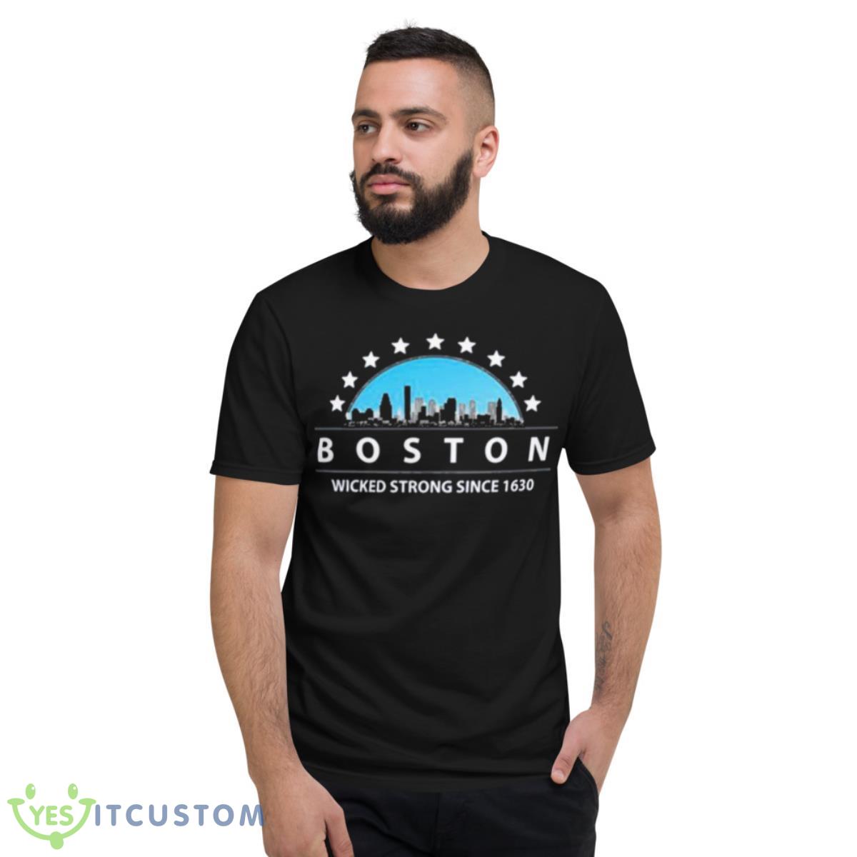 Boston Massachusetts Wicked Strong Since 1630 Shirt 2 Boston Massachusetts Wicked Strong Since 1630 Shirt - Short Sleeve T-Shirt