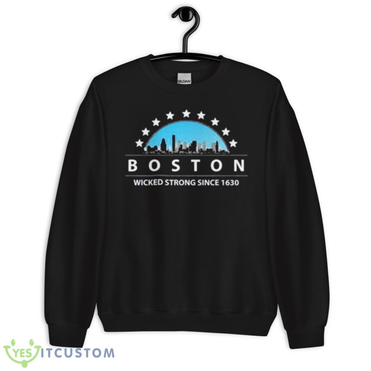 Boston Massachusetts Wicked Strong Since 1630 Shirt 13 Boston Massachusetts Wicked Strong Since 1630 Shirt - Unisex Crewneck Sweatshirt