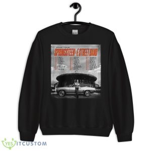 Bruce Springsteen And E Street Band First 2023 Tour Shirt 8 Bruce Springsteen And E Street Band First 2023 Tour Shirt - Unisex Crewneck Sweatshirt