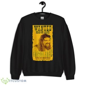 Cactus Jack wanted dead Mick foley shirt - Unisex Crewneck Sweatshirt