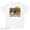 Camp Silly Goose shirt - 500 Men’s Classic Tee Gildan