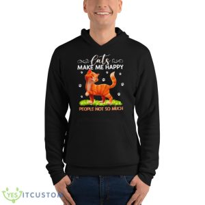 Cats Make Me Happy People Not So Much Shirt 9 Cats Make Me Happy People Not So Much Shirt - Unisex Fleece Pullover Hoodie