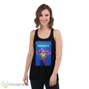 Characters Design The Circle Movie shirt 10 Characters Design The Circle Movie shirt - Women's Flowy Racerback Tank