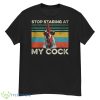 Chicken Stop Staring At My Cook Vintage Retro Shirt - G500 Men’s Classic T-Shirt