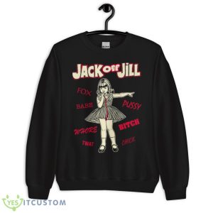 Children 5 And Up Jack Off Jill shirt 8 Children 5 And Up Jack Off Jill shirt - Unisex Crewneck Sweatshirt