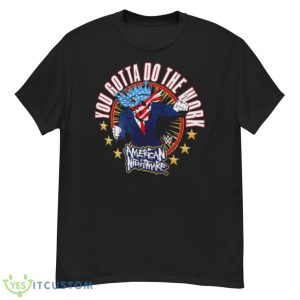 Cody Rhodes Gotta Do The Work 2023 Shirt - G500 Men’s Classic T-Shirt