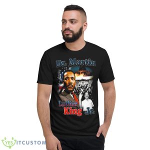 Collage Design Vtg Dr Martin Luther King Jr Graphic shirt - Short Sleeve T-Shirt