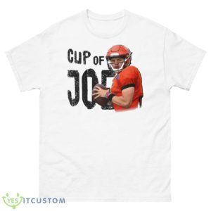 Cup Of Joe Burrow 2023 Shirt - 500 Men’s Classic Tee Gildan