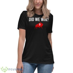 Damar Hamlin Did We Win Buffalo 3 Heart Shirt 11 Damar Hamlin Did We Win Buffalo 3 Heart Shirt - Women's Relaxed Short Sleeve Jersey Tee