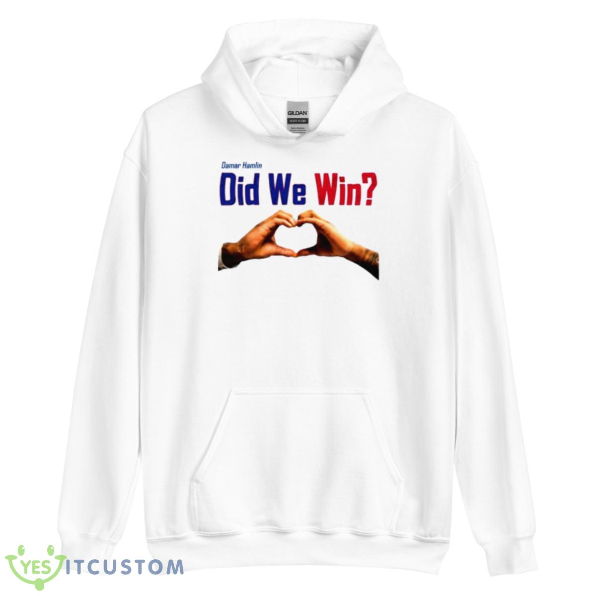 Damar Hamlin Did we Win Love For Damar Shirt 11 Damar Hamlin Did we Win Love For Damar Shirt - Unisex Heavy Blend Hooded Sweatshirt