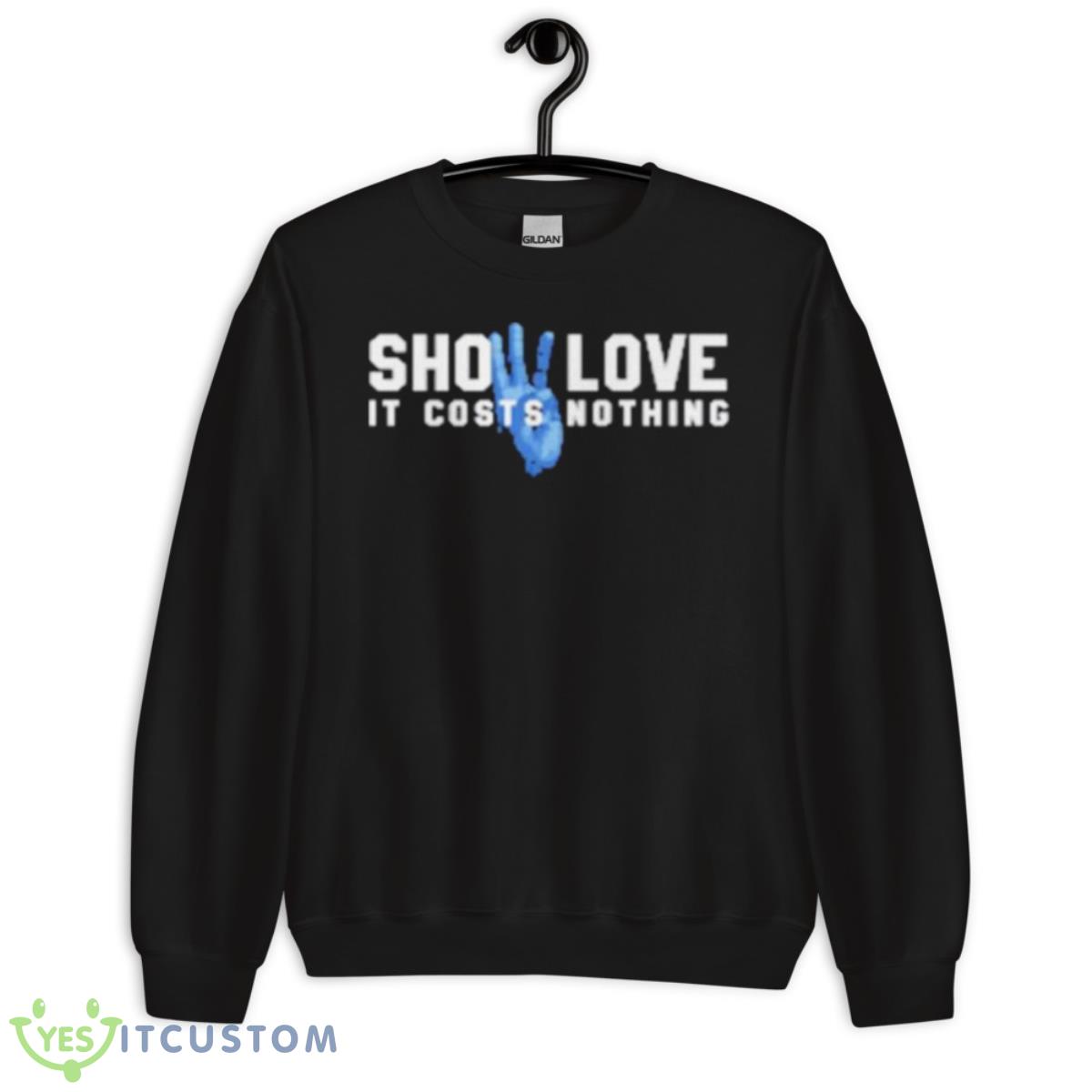 Damar Hamlin Show Love 3 It Costs Nothing T Shirt 3 Damar Hamlin Show Love 3 It Costs Nothing T Shirt - Unisex Crewneck Sweatshirt