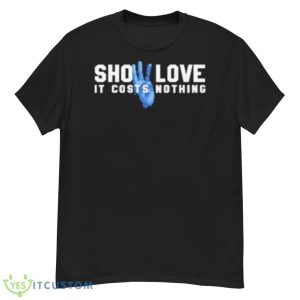 Damar Hamlin Show Love 3 It Costs Nothing T Shirt - G500 Men’s Classic T-Shirt