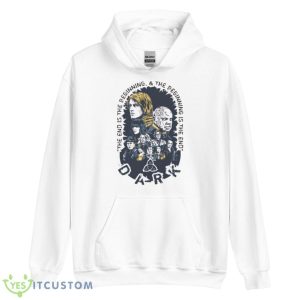 Dark Netflix Series The End Is The Beginning Shirt - Unisex Heavy Blend Hooded Sweatshirt