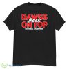 Dawgs back on top national champions Georgia Bulldogs shirt - G500 Men’s Classic T-Shirt