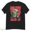 Dead Inside But Jolly AF Funny Santa Christmas T Shirt - G500 Men’s Classic T-Shirt