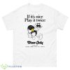 Disco Only ‘Play It Twice Shirt - 500 Men’s Classic Tee Gildan