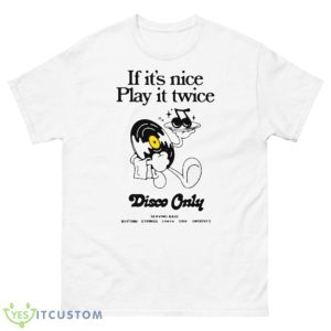 Disco Only ‘Play It Twice Shirt - 500 Men’s Classic Tee Gildan