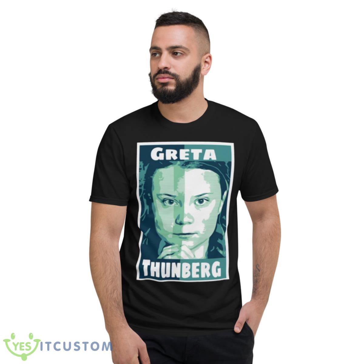 Discover The Secret To Greta Thunberg Cool shirt 2 Discover The Secret To Greta Thunberg Cool shirt - Short Sleeve T-Shirt