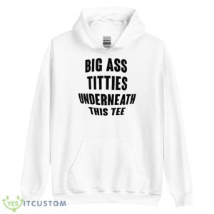 Doron Big Ass Titties Underneath This Tee Shirt - Unisex Heavy Blend Hooded Sweatshirt