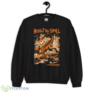 Dragon Sleepers Built To Spill shirt - Unisex Crewneck Sweatshirt