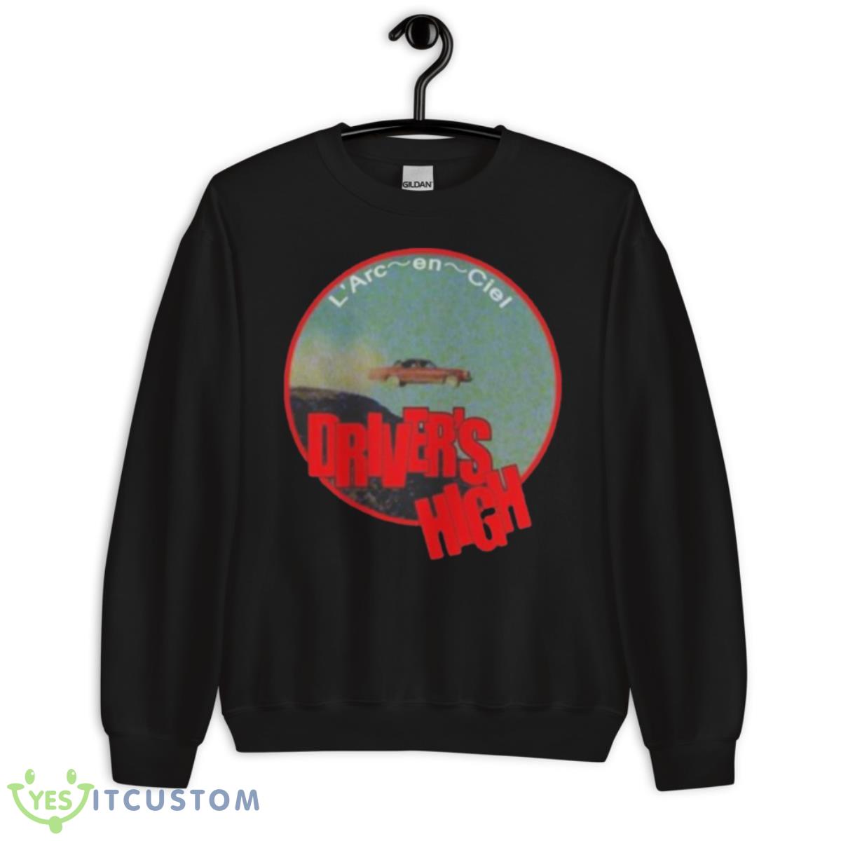 Drivers High Laruku L’Arc En Ciel Shirt 3 Drivers High Laruku L’Arc En Ciel Shirt - Unisex Crewneck Sweatshirt