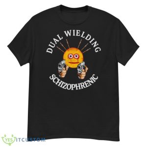 Dual Wielding Schizophrenic shirt - G500 Men’s Classic T-Shirt