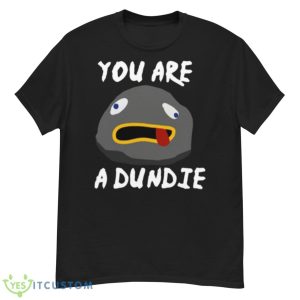 Dundie You Are A Dundie Bobobo Bo Bo Bobo shirt - G500 Men’s Classic T-Shirt