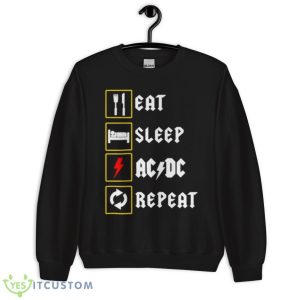 Eat sleep ac dc repeat 2023 shirt 8 Eat sleep ac dc repeat 2023 shirt - Unisex Crewneck Sweatshirt