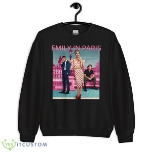 Emily In Paris Like Wearing Poetry shirt - Unisex Crewneck Sweatshirt