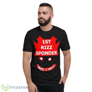 First Rizzsponder Shirt 7 First Rizzsponder Shirt - Short Sleeve T-Shirt