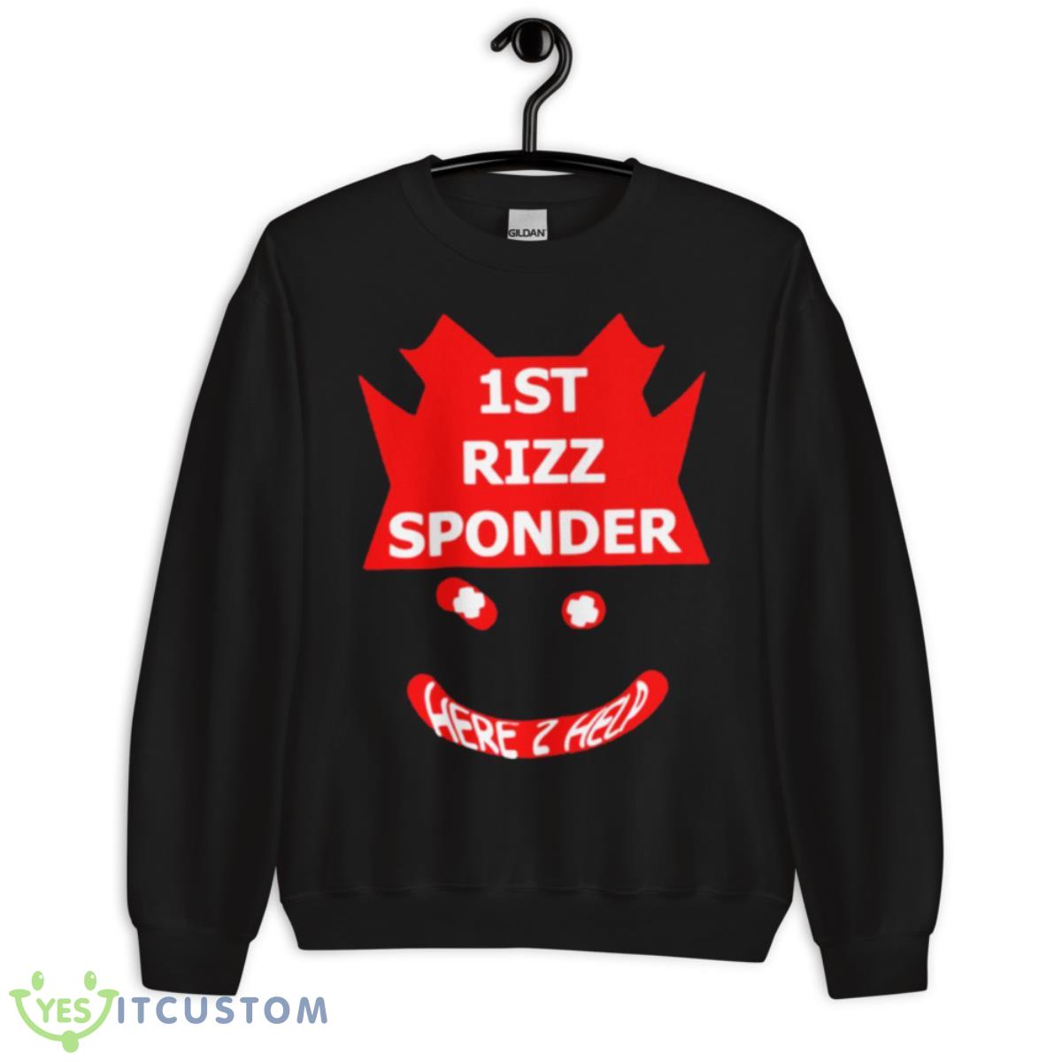 First Rizzsponder Shirt 3 First Rizzsponder Shirt - Unisex Crewneck Sweatshirt