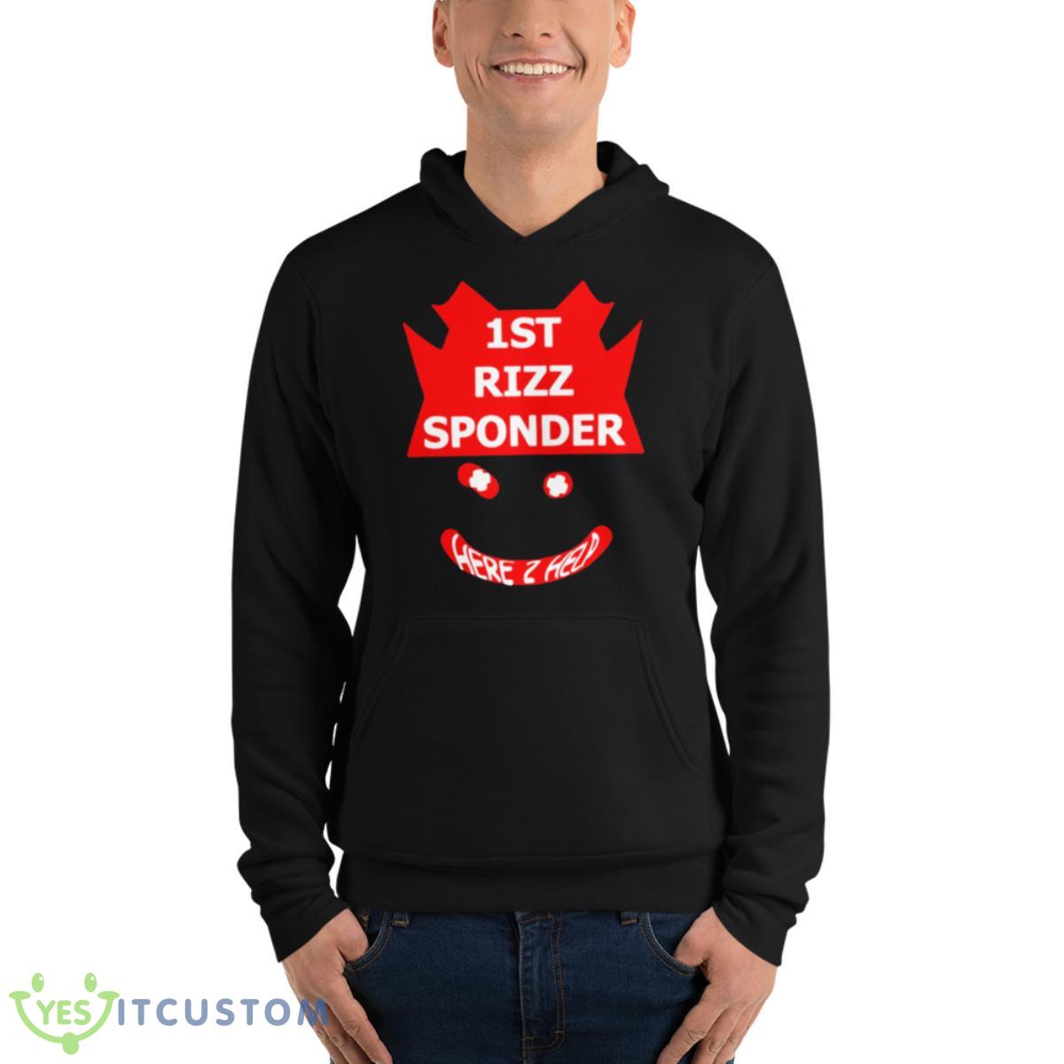 First Rizzsponder Shirt 13 First Rizzsponder Shirt - Unisex Fleece Pullover Hoodie