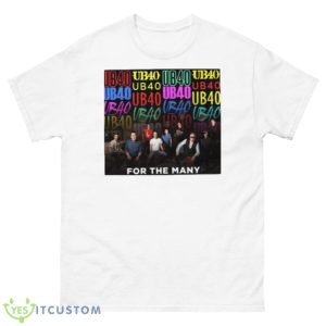 For The Many Tour 2023 Ub40 shirt - 500 Men’s Classic Tee Gildan