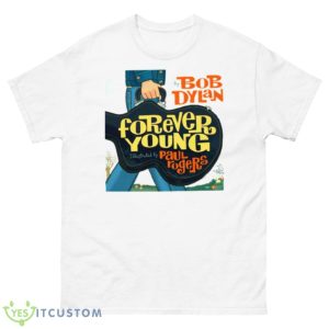 Forever Young Dylan Tour 2023 Masepte shirt - 500 Men’s Classic Tee Gildan