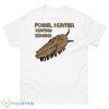 Fossil Hunter Hunting Digging Shirt - 500 Men’s Classic Tee Gildan