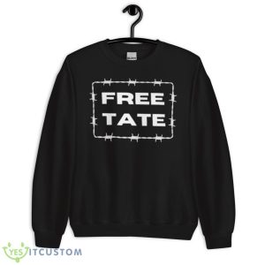 Free Tate Andrew Top G Shirt 8 Free Tate Andrew Top G Shirt - Unisex Crewneck Sweatshirt