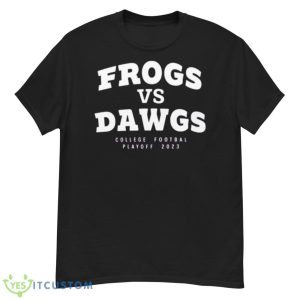 Frogs Vs Dawgs College Football Playoff 2023 Shirt - G500 Men’s Classic T-Shirt