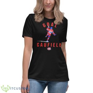 Goal Caufield Cole Caufield Montreal Canadaiens shirt 11 Goal Caufield Cole Caufield Montreal Canadaiens shirt - Women's Relaxed Short Sleeve Jersey Tee