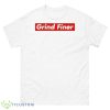 Grind Finer Shirt - 500 Men’s Classic Tee Gildan
