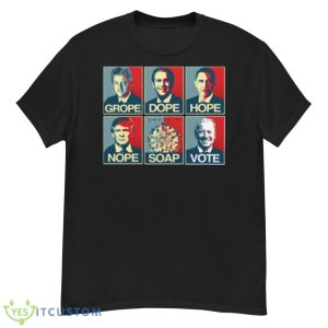 Grope Dope Hope Nope Soap Vote Biden shirt - G500 Men’s Classic T-Shirt