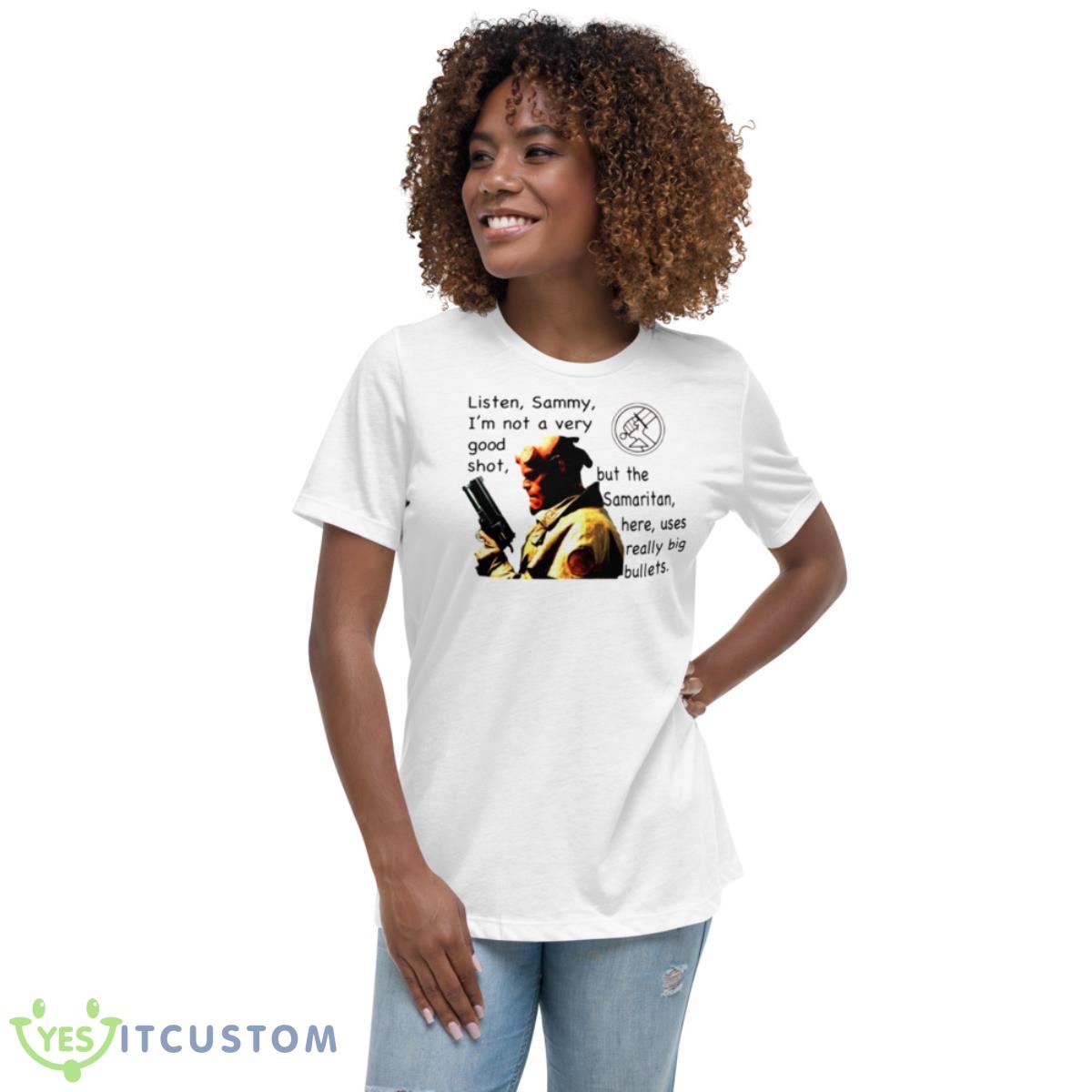 Hellboy’s Gun The Samaritan shirt 5 Hellboy’s Gun The Samaritan shirt - Women's Relaxed Short Sleeve Jersey Tee