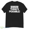 Henne Thing’s Possible Shirt - G500 Men’s Classic T-Shirt