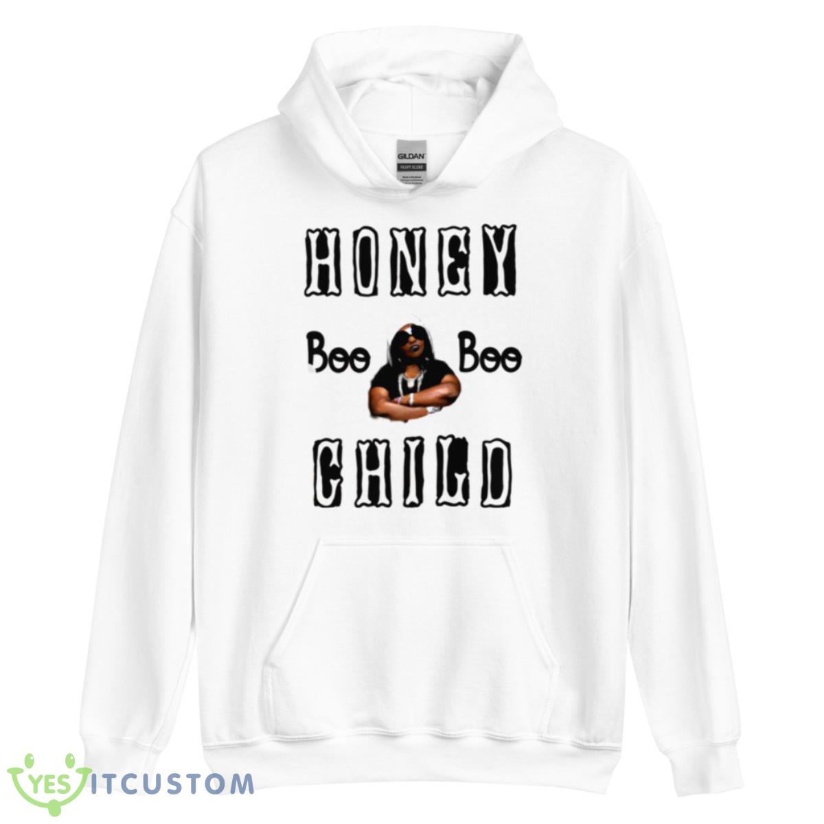 Honey Boo Boo Child Design Gangsta Boo Shirt 11 Honey Boo Boo Child Design Gangsta Boo Shirt - Unisex Heavy Blend Hooded Sweatshirt