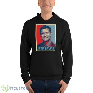 Hope Design Portrait Jeff Lewis shirt 9 Hope Design Portrait Jeff Lewis shirt - Unisex Fleece Pullover Hoodie