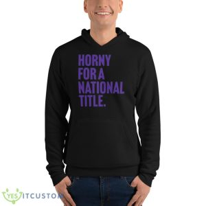 Horny for a national title shirt - Unisex Fleece Pullover Hoodie